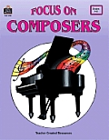 Focus On Composers