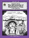 A Guide for Using the Adventures of Huckleberry Finn in the Classroom