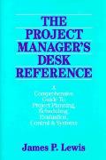 Project Managers Desk Reference