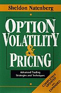 Option Volatility & Pricing Advanced Trading Strategies & Techniques