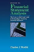 Financial Statement Analysis: The Investor's Self-Study to Interpreting & Analyzing Financial Statements, Revised Edition