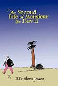 The Second Life of Monsieur the Devil