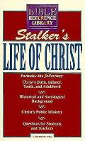 Stalkers Life Of Christ
