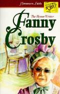 Fanny Crosby The Hymn Writer