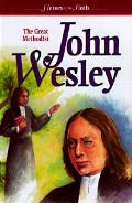 John Wesley Founder Of The Methodist Chu