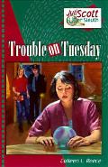Trouble On Tuesday Juli Scott 02 Super S