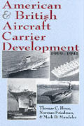 American and British Aircraft Carrier Development, 1919-1941