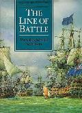 Line of Battle the Sailing Warship 1650 1840