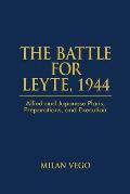 Battle For Leyte 1944 Allied & Japanese