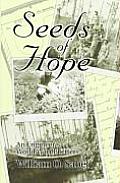 Seeds of Hope An Engineers World War II Letters