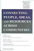 Connecting People, Ideas, and Resources Across Communities