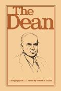 The Dean: A Biography of A.A. Potter