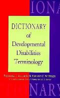 Dictionary Of Developmental Disabilities Termi