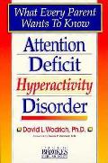 Attention Deficit Hyperactivity Disorder