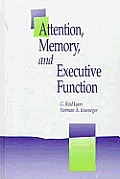 Attention, Memory, & Executive Function