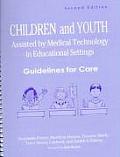 Children & Youth Assisted by Medical Technology in Educational Settings