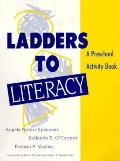 Ladders to Literacy: A Preschool Activity Book (Ladders to Literacy)