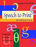 Speech To Print: Workbook