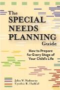 The Special Needs Planning Guide: How to Prepare for Every Stage of Your Child's Life [With Cdrm]