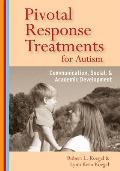 Pivotal Response Treatment for Autism Communication Social & Academic Development