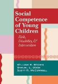 Social Competence Of Young Children Risk Disability & Intervention