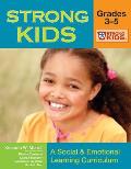 Strong Kids: Grades 3-5: A Social & Emotional Learning Curriculum [With CD-ROM]