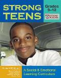 Strong Teens Grades 9 12 A Social & Emotional Learning Curriculum with CDROM