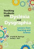 Teaching Students With Dyslexia & Dysgraphia Lessons From Teaching & Science