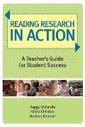 Reading Research in Action: A Teacher's Guide for Student Success