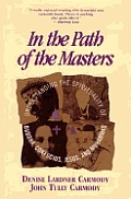 In The Path Of The Masters Understanding