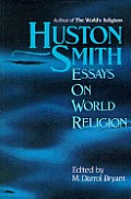Huston Smith Essays On World Religion