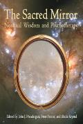 Sacred Mirror Nondual Wisdom & Psychotherapy