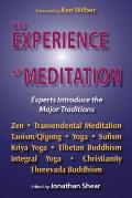 Experience Of Meditation Experts Introduce the Major Traditions
