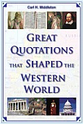 Great Quotations That Shaped the Western World