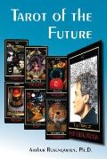Tarot of the Future Raising Spiritual Consciousness