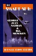 Smart Set George Jean Nathan & H L Mencken Cloth Book