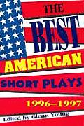 The Best American Short Plays: 1996-1997
