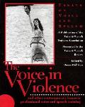The Voice in Violence: And Other Contemporary Issues in Professional Voice and Speech Training