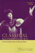 Classical Monologues: Women: From the Restoration to Bernard Shaw (1680s to 1940s)