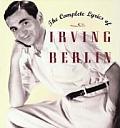 Complete Lyrics Of Irving Berlin