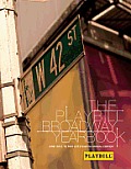 Playbill Broadway Yearbook June 2011 to May 2012 Eighth Annual Edition