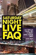 Saturday Night Live FAQ