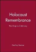 Holocaust Remembrance: A Critical Reader