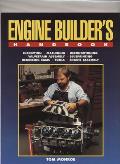 Engine Builder's Handbook Hp1245: How to Rebuild Your Engine to Original or Improved Condition