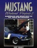 Mustang Weekend Projects 2