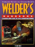 Welders Handbook Revised Edition A Complete Guide To MIG TIG Arc & Oxyacetylene Welding
