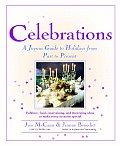 Celebrations A Joyous Guide To The Holidays