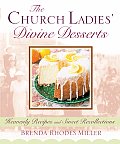 Church Ladies Divine Desserts