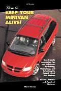 How To Keep Your Minivan Alive
