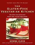 Gluten Free Vegetarian Kitchen Delicious & Nutritious Wheat Free Gluten Free Dishes